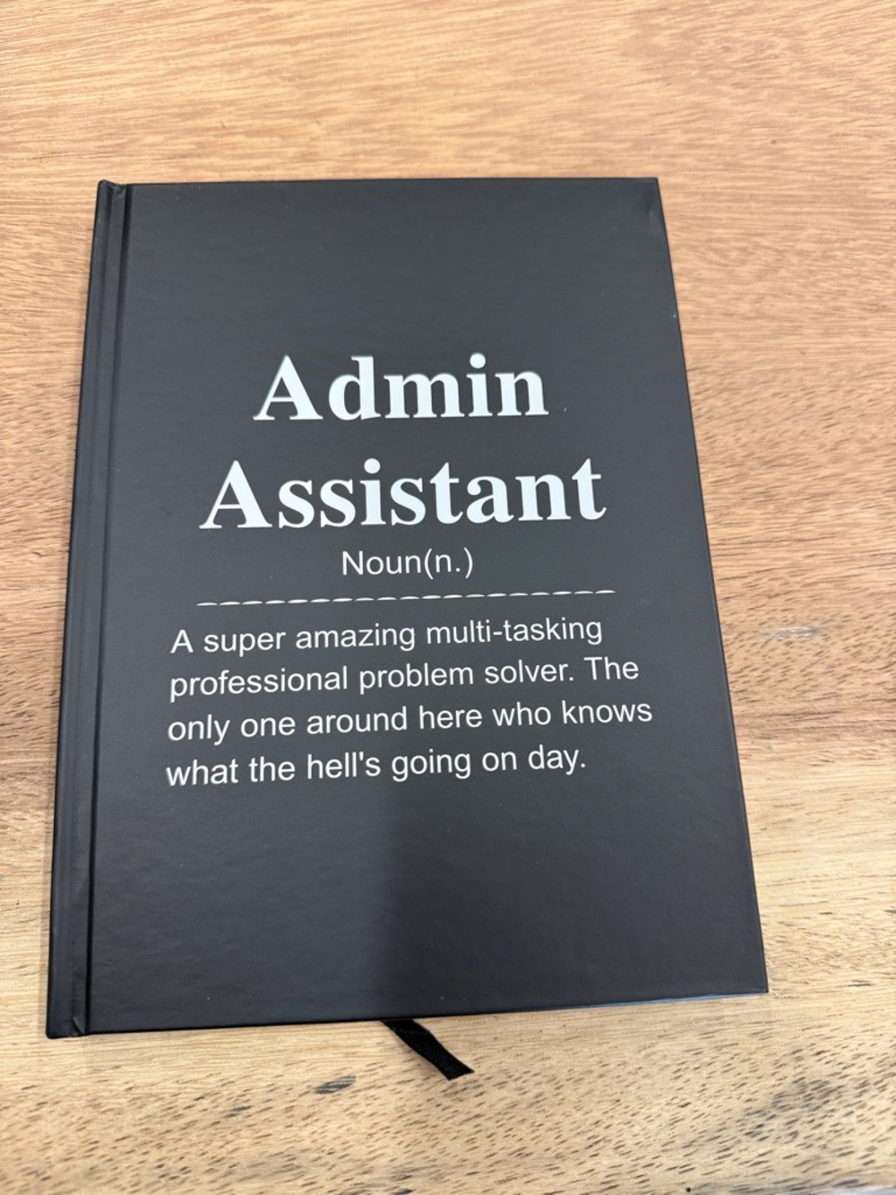 Admin Assistant Hardcover Notebook - Black with White‎ Text